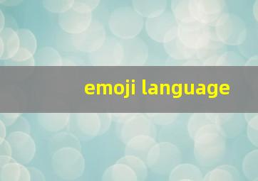 emoji language